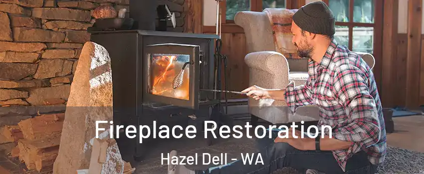  Fireplace Restoration Hazel Dell - WA