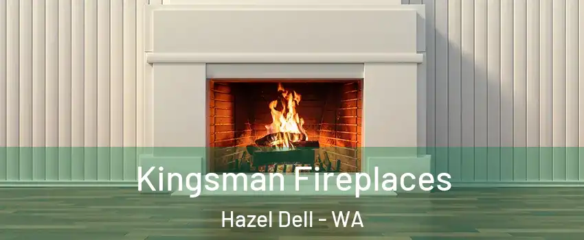 Kingsman Fireplaces Hazel Dell - WA