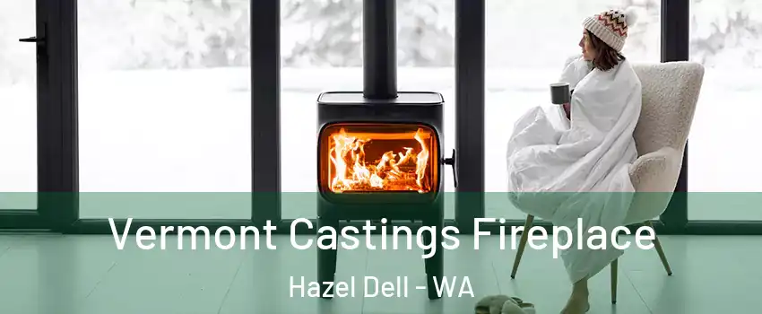  Vermont Castings Fireplace Hazel Dell - WA